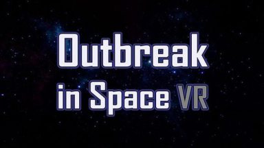Featured Outbreak in Space VR Free Download
