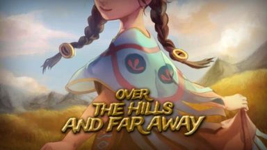 Featured Over The Hills And Far Away Free Download
