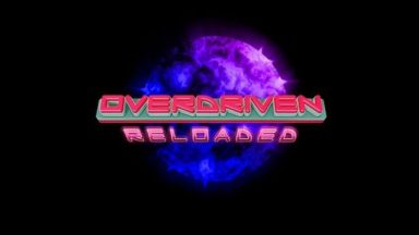 Featured Overdriven Reloaded Special Edition Free Download