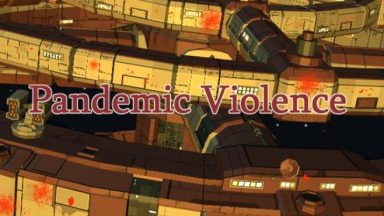 Featured Pandemic Violence Free Download
