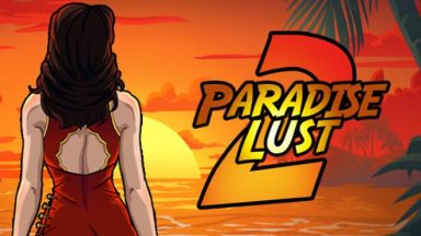 Featured Paradise Lust 2 Free Download