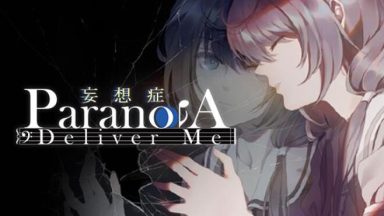 Featured Paranoia Deliver Me Free Download