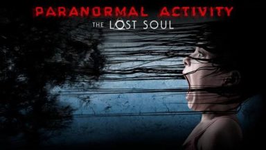 Featured Paranormal Activity The Lost Soul Free Download