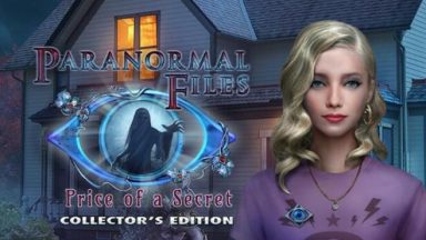 Featured Paranormal Files Price of a Secret Collectors Edition Free Download