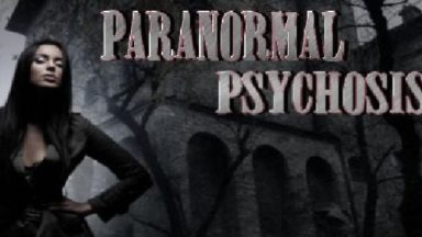 Featured Paranormal Psychosis Free Download