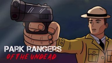 Featured Park Rangers of The Undead Free Download