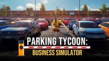 Featured Parking Tycoon Business Simulator Free Download