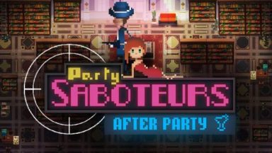 Featured Party Saboteurs After Party Free Download