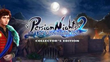 Featured Persian Nights 2 The Moonlight Veil Collectors Edition Free Download
