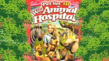 Featured Pet Vet 3D Wild Animal Hospital Free Download