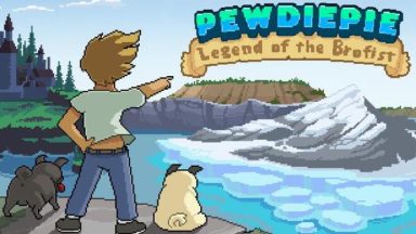 Featured PewDiePie Legend of the Brofist Free Download