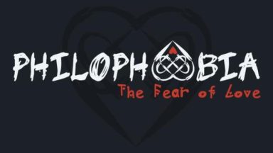 Featured Philophobia The Fear of Love Free Download