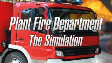 Featured Plant Fire Department The Simulation Free Download