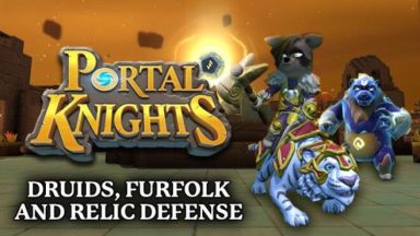 Featured Portal Knights Druids Furfolk and Relic Defense Free Download