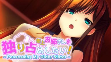 Featured Possessing My Older Sister Free Download