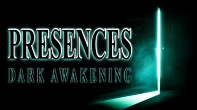 Featured Presences Dark Awakening Free Download