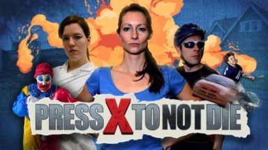 Featured Press X to Not Die Free Download 1
