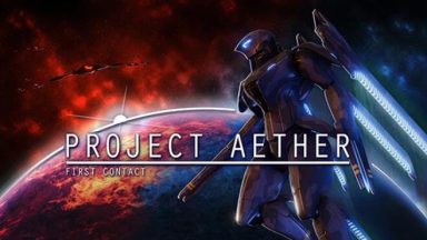 Featured Project AETHER First Contact Free Download