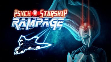 Featured Psycho Starship Rampage Free Download