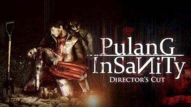 Featured Pulang Insanity Directors Cut Free Download