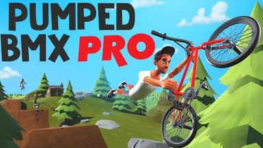 Featured Pumped BMX Pro Free Download