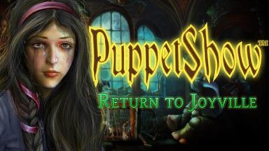 Featured PuppetShow Return to Joyville Collectors Edition Free Download
