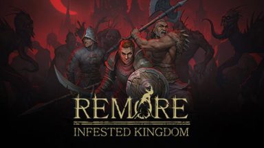 Featured REMORE INFESTED KINGDOM Free Download