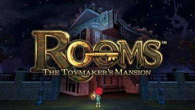 Featured ROOMS The Toymakers Mansion Free Download