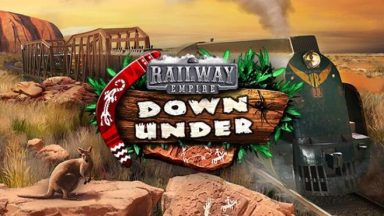 Featured Railway Empire Down Under Free Download