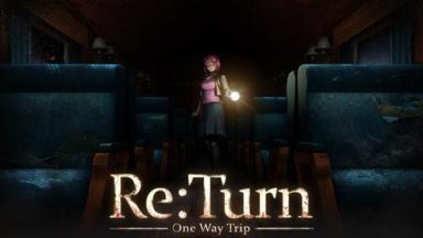Featured ReTurn One Way Trip Free Download