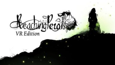 Featured Reaching for Petals VR Edition Free Download