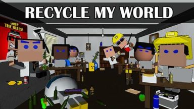 Featured Recycle My World Free Download