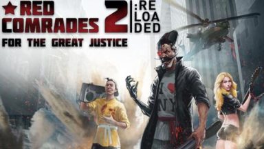 Featured Red Comrades 2 For the Great Justice Reloaded Free Download