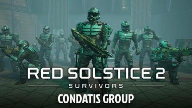 Featured Red Solstice 2 Survivors CONDATIS GROUP Free Download