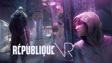 Featured Republique VR Free Download