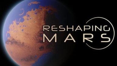 Featured Reshaping Mars Free Download