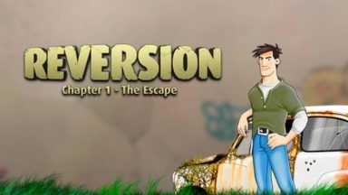 Featured Reversion The Escape 1st Chapter Free Download