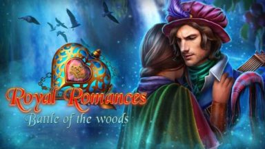 Featured Royal Romances Battle of the Woods Collectors Edition Free Download