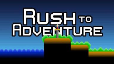 Featured Rush to Adventure Free Download