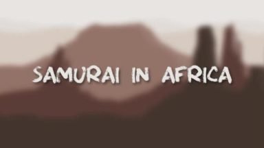 Featured SAMURAI IN AFRICA Free Download