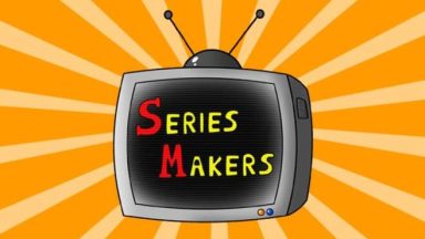 Featured SERIES MAKERS Free Download