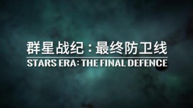 Featured STARS ERA THE FINAL DEFENCE Free Download