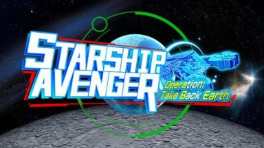 Featured STARSHIP AVENGER Operation Take Back Earth Free Download
