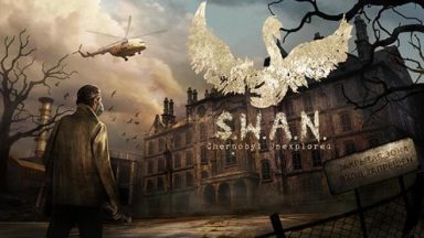 Featured SWAN Chernobyl Unexplored Free Download