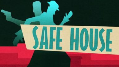 Featured Safe House Free Download