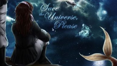 Featured Save the Universe Please Free Download