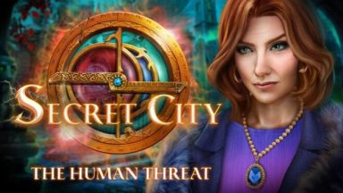 Featured Secret City The Human Threat Collectors Edition Free Download