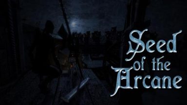 Featured Seed Of The Arcane Episode 1 Free Download