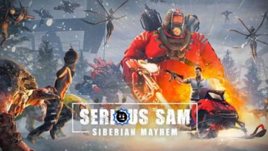 Featured Serious Sam Siberian Mayhem Free Download