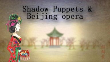 Featured Shadow Puppets Beijing opera Free Download